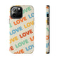 Love Tough iPhone Case