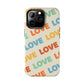 Love Tough iPhone Case