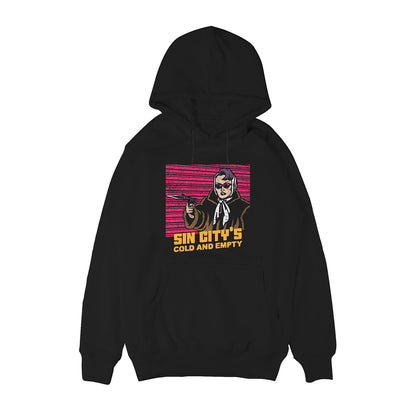 Sin city's cold and empty Hoodie
