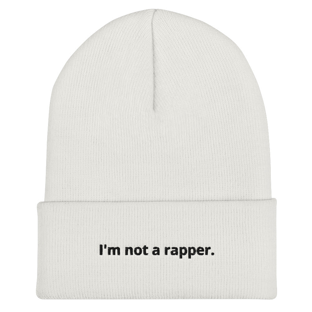 I'm not a rapper Beanie